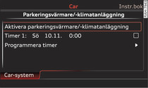 Exempel MMI: slå på eller av parkeringsvärmaren/-klimatiseringen* direkt